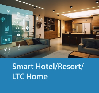 Smart Hotel/Resourt/LTC Home